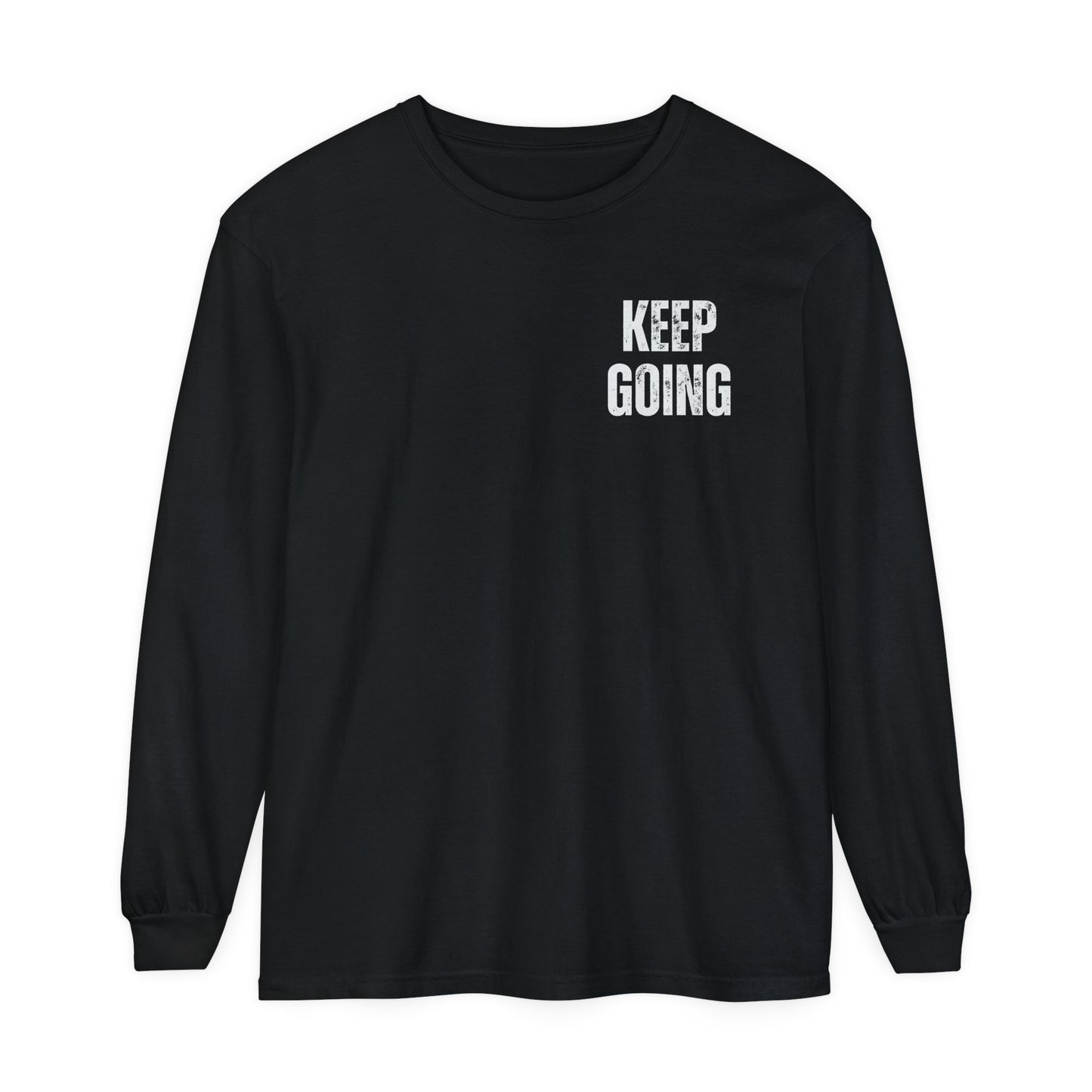 "Keep Moving Forward"- Longsleeve