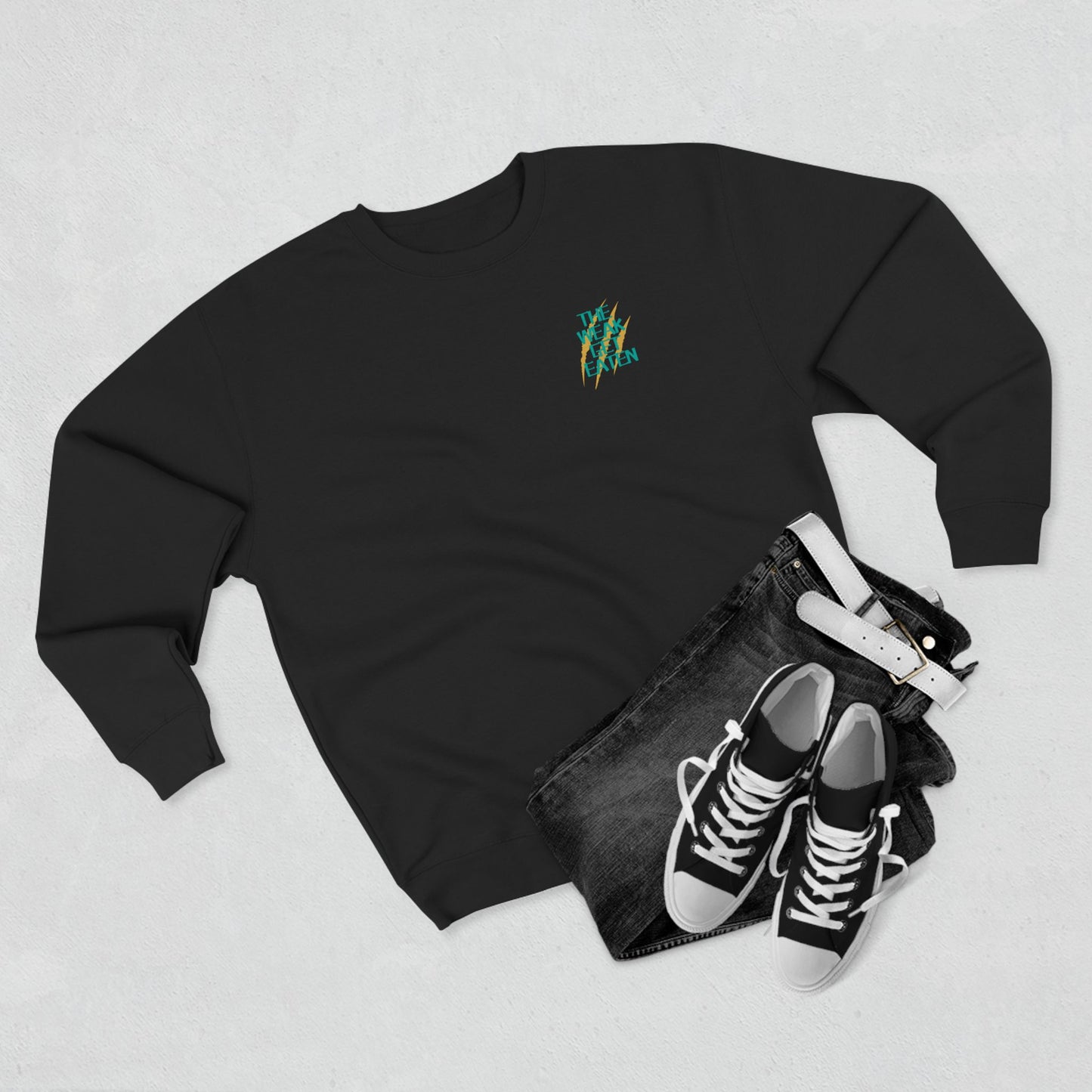 “The Weak Get Eaten” Unisex Crewneck Sweatshirt