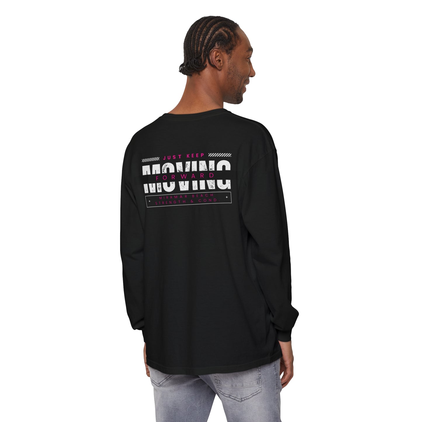 Ladies: "Keep Moving Forward"- Long sleeve