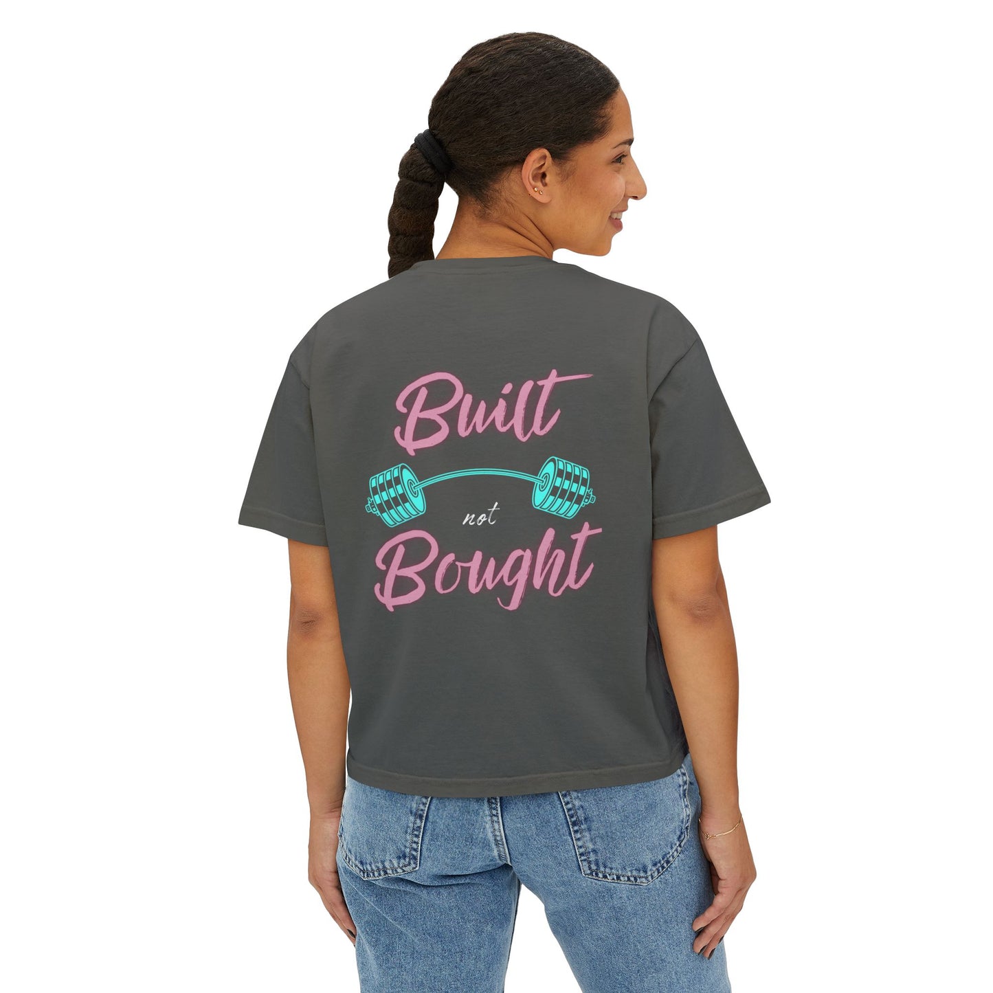 Built not Bought Women's Boxy Tee (oversized crop)